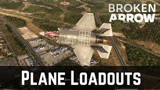 How To Load Out Your Planes? - Broken Arrow