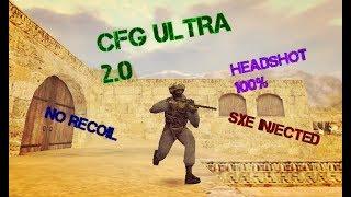 config.CFGULTRA 2.0  No recoil headshot- All fix-sXe v17.2/17.3 -2018-