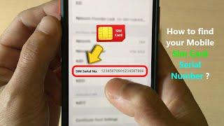 How to find your Mobile Sim Card Serial Number ?