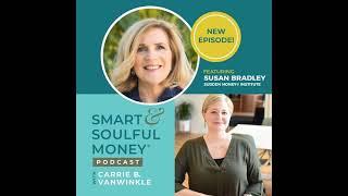 Ep 16: Susan Bradley - Author of "Sudden Money: Managing a Financial Windfall" Talks Navigating...