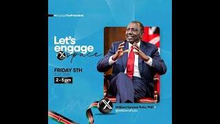 LIVE : GEN Z HOST President WILLIAM RUTO on  X space For engagement