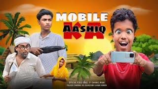 MOBILE KA AASHIQ || मोबाइल का आशिक Surjapuri comedy video || Sohel 07