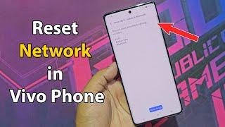 How to reset network settings on vivo