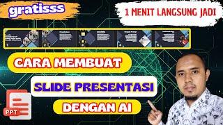 CEPAT TEPAT !!! Cara Mudah Membuat Slide Presentasi dengan AI || Membuat PPT dengan AI