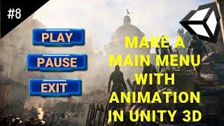 How to make main menu in unity with animation