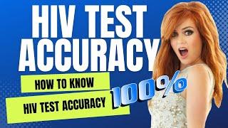 HIV Test Accuracy