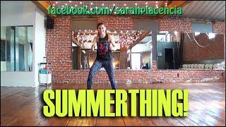 Dance Fitness with Sarah Placencia - SummerThing! (Warm-Up)