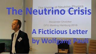 The Crisis of Neutrino Physics - a Fictitious Letter by Wolfgang Pauli