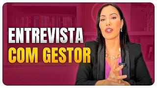 Entrevista com gestor I 7 Perguntas e respostas da entrevista I Simulação de entrevista de emprego