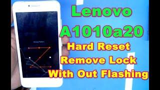 Lonovo A1010a20 hard reset || Lonovo A1010a20 How Remove Screen Lock With Out Software and PC