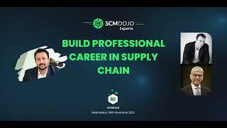 How to Build Your Professional Career in Supply Chain