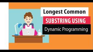 Longest common substring using Dynamic Programming | bottom-up approach