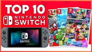 Top 10 BEST Nintendo Switch Games of All Time!