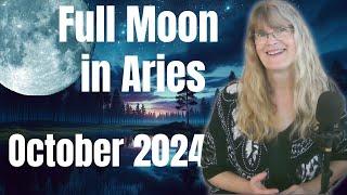 Letting Go of Dead Weight – full moon October 2024 – full moon in Aries on October 17, 2024