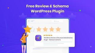 Free Review & Schema WordPress Plugin