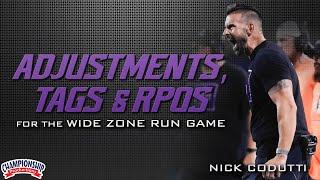 Adjustments, Tags & RPOs for the Wide Zone Run Game