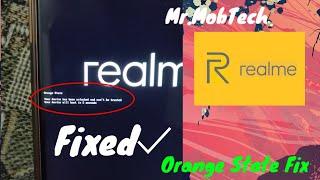 How To Get Rid Of Orange State In RealMe Devices // Mr.MobTech // RealMe 1