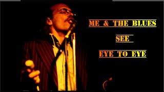 DAVE BINGHAM with The CAMEO BLUES BAND - ME & The BLUES (See Eye To Eye)