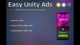 Complete Guide to Monetization Unity Ads with Unity 2021