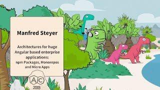 Architectures for huge Angular based enterprise applications | Manfred Steyer | AngularConnect