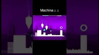 Machina 2.2 version #gd #gd10 #gdworld #dexarson