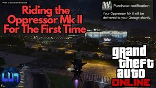 GTA Online - Riding the Oppressor Mk II For The First Time