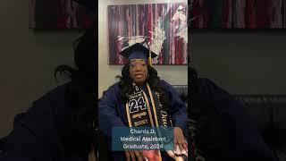 Graduate Spotlight - Charda D. Medical Assistant program graduate