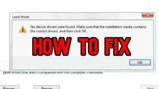 FIX No device drivers were found No drives found during windows install  7/8/10/11