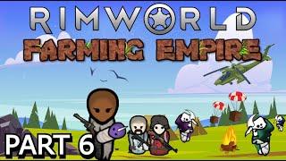 RimWorld Farming Empire Episode 6 Air Dropping Supllies