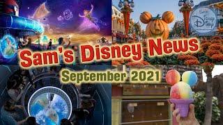 Disney News | Sam's Disney News | September 2021 | Sam's Disney Diary | Disney World