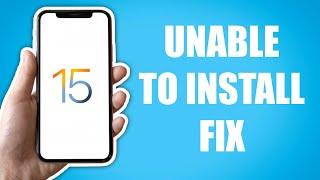 How to FIX Unable to Install iOS 15 Update (Error Occurred Install iOS 15)