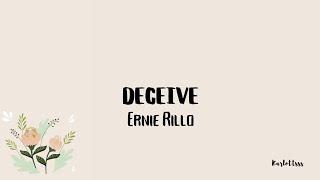 Ernie Rillo - deceive (Lyrics)