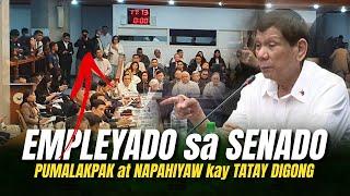 EMPLEYADO sa SENADO PUMALAPAK at NAPAHIYA kay TATAY DIGONG!