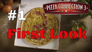 Let's Play Pizza Connection 3 Part 1 First Look (English)