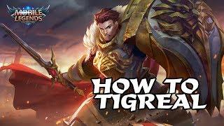 КАК ИГРАТЬ НА ТИГРИЛЕ В MOBILE LEGENDS