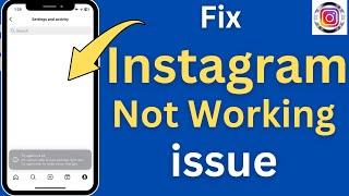 How to fix Instagram not Working issue | Instagram not Working issue  | Fixed