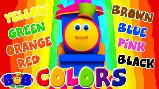 Learn Colors + More Kids Songs & Nursery Rhymes with Bob The Train