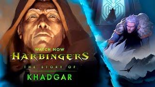 Harbingers - Khadgar