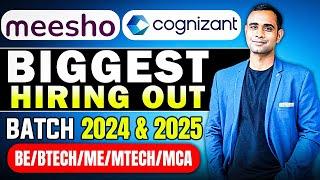 Cognizant & Meesho Biggest Hiring | Batch 2024 & 2025* | BE/Btech/ME/Mtech/MSC