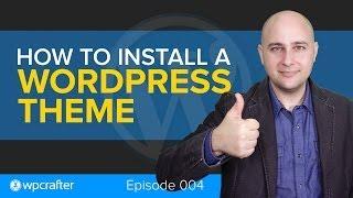 How To Install A Wordpress Theme
