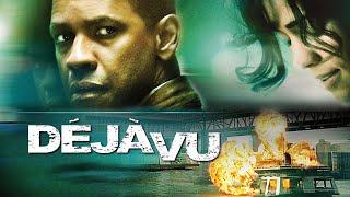 Deja Vu (2006) Full Movie Review | Denzel Washington, Val Kilmer & Paula Patton | Review & Facts