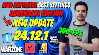 AMD Adrenalin Edition New update 24.12.1 (2024 FOR Best Setting Gaming)