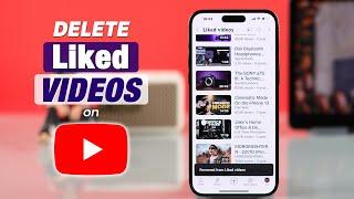 How To Delete Liked Videos on YouTube! [Single or All At Once]