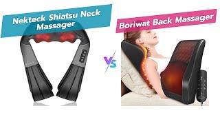  Nekteck vs Boriwat: Best Neck & Back Massager? 