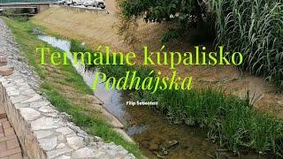 Termálne kúpalisko Podhájska wellness 4.7.2023
