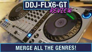 Pioneer DDJ-FLX6-GT Review: All About MERGE FX! | DJ Controller Demo