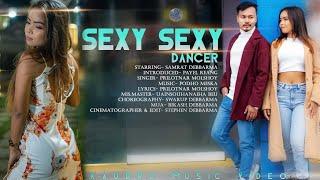 SEXY SEXY DANCER || Kaubru Music Video || Samrat || Payel ||