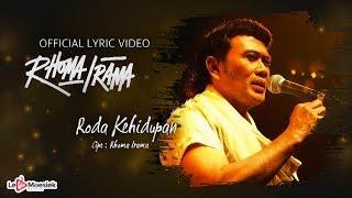 Rhoma Irama - Roda Kehidupan (Official Lyric Video)