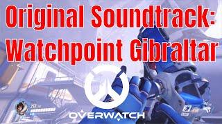  Overwatch # 10  Watchpoint Gibraltar 