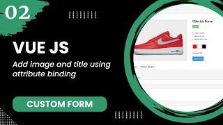 Vue 2 Basics #2 - Add image and title using attribute binding